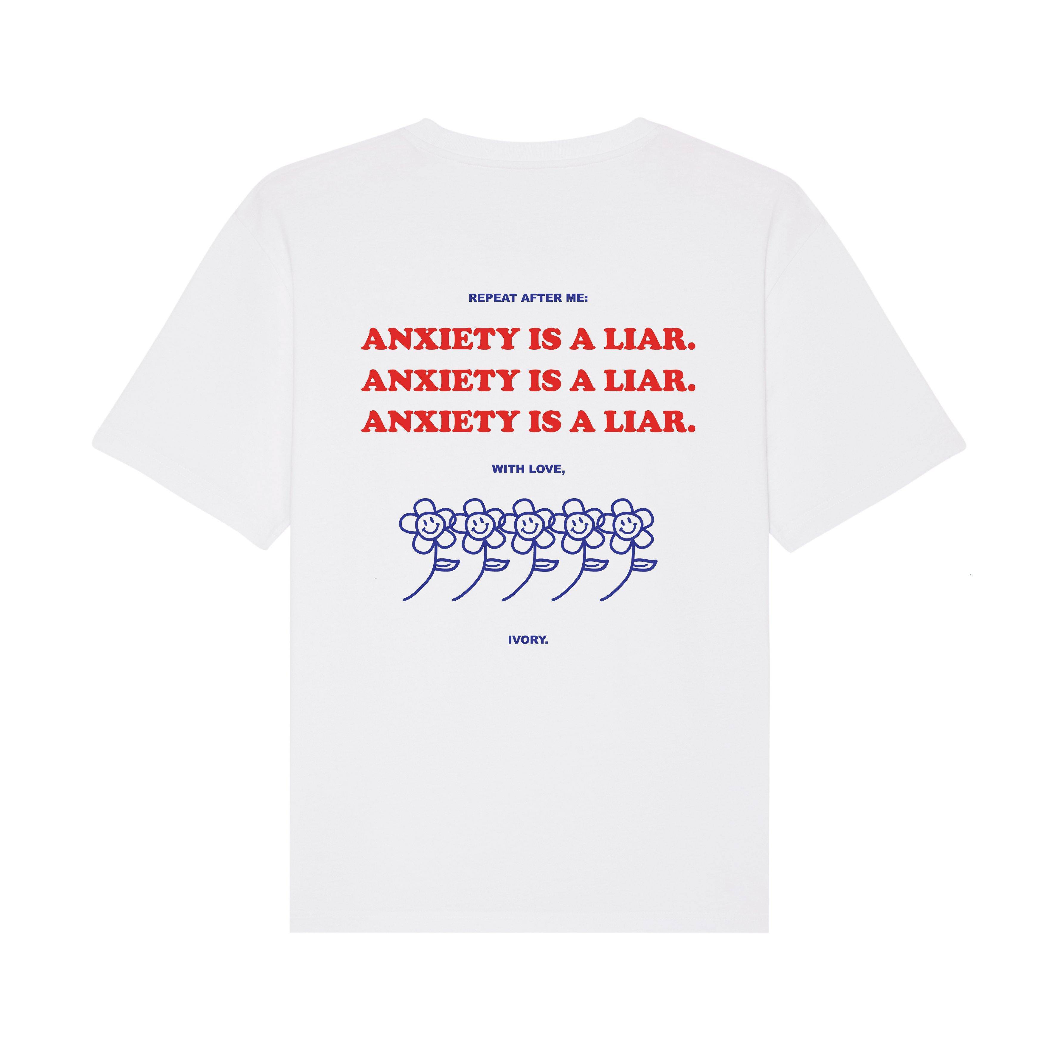ANXIETY IS A LIAR TEE WHITE - IVORY WORLD